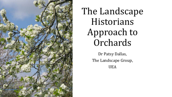 Landscape historian's approach to orchards - Patsy Dallas