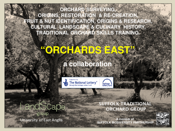 New and Old Orchards for Suffolk's Legacy and Orchards East - Paul Read